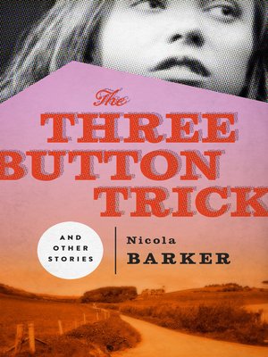 cover image of Three Button Trick and Other Stories
